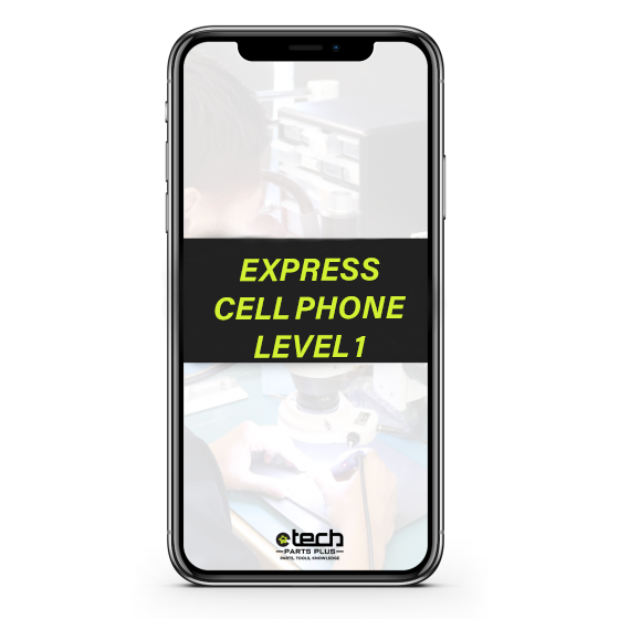 Express Phone Repair Level 1
